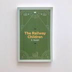 The Railway Children by E. Nesbit